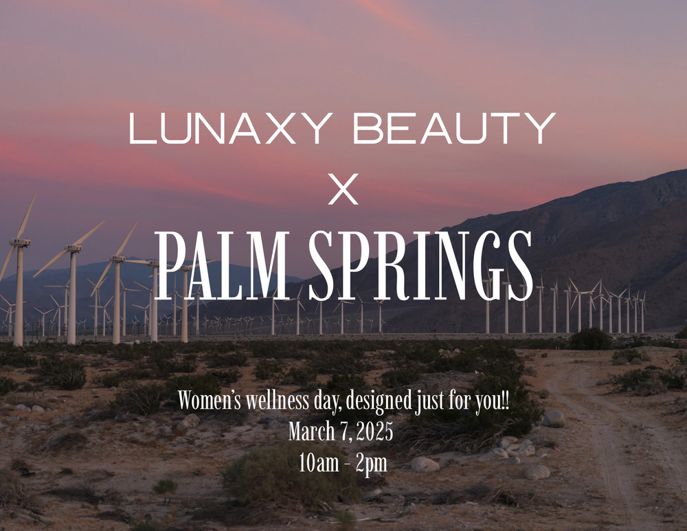 LUNAXY BEAUTY X PALM SPRINGS